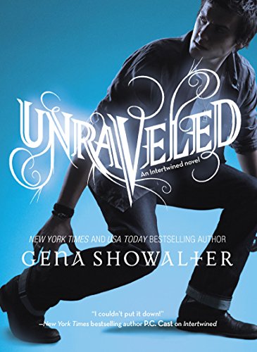 Unraveled (An Intertwined Novel, 2)