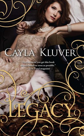 Legacy (The Legacy Trilogy, 1)