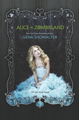 Alice in Zombieland (The White Rabbit Chronicles, 1)