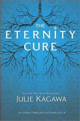 The Eternity Cure (Blood of Eden, 2)