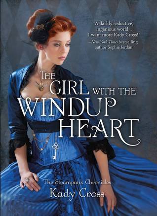 The Girl with the Windup Heart (The Steampunk Chronicles, 7)