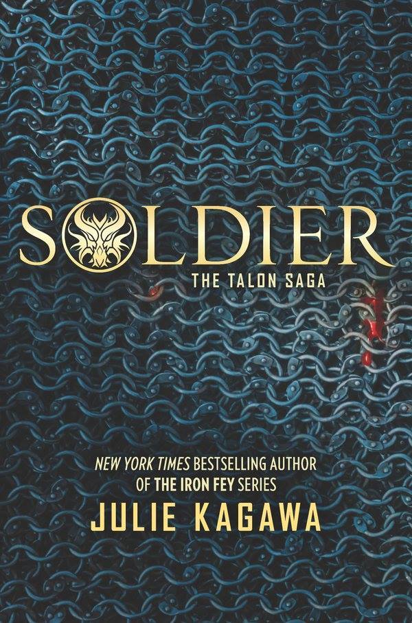 Soldier (The Talon Saga, 3, Band 3)