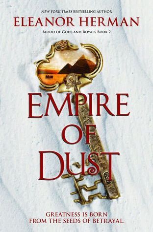 Empire of Dust (Blood of Gods and Royals, 2, Band 2)