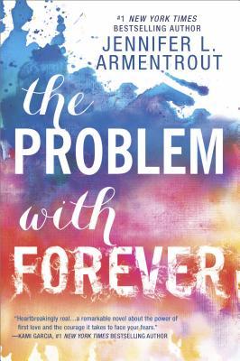 The Problem with Forever (Harlequin Teen)