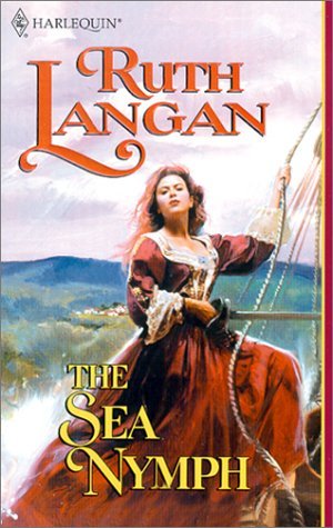 The Sea Nymph (Harlequin Historical Series)