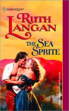 The Sea Sprite (Harlequin Historical Series)