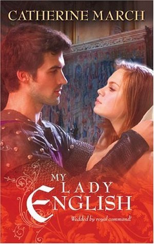 My Lady English (Harlequin Historical Series, Band 822)