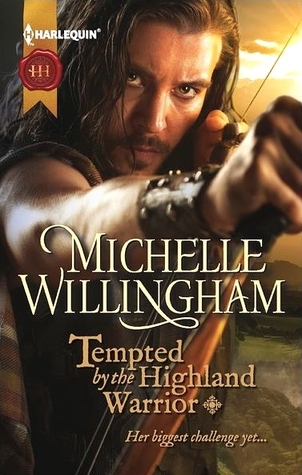 Tempted by the Highland Warrior (The MacKinloch Clan, 3, Band 1098)
