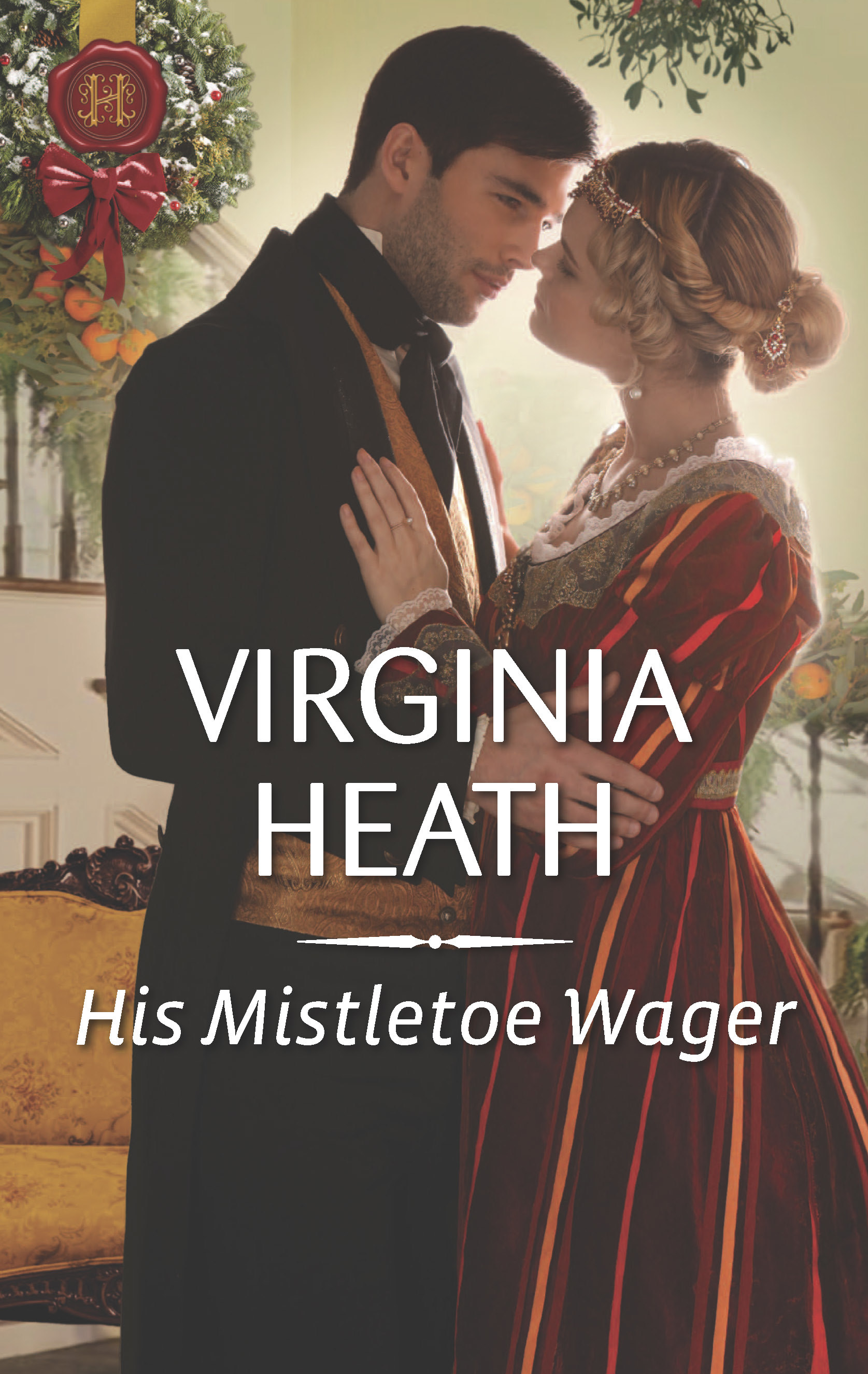 His Mistletoe Wager (Harlequin Historical)
