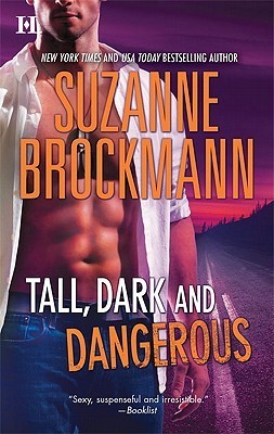 Tall, Dark and Dangerous: An Anthology