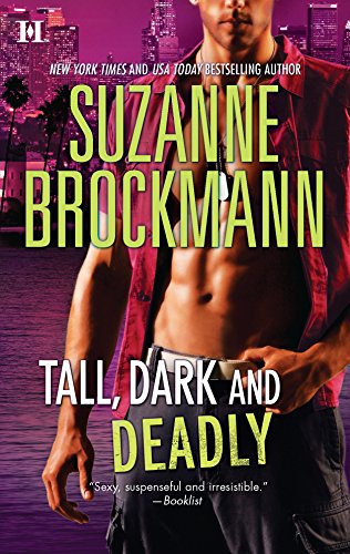 Tall, Dark and Deadly: An Anthology (Tall, Dark and Dangerous)