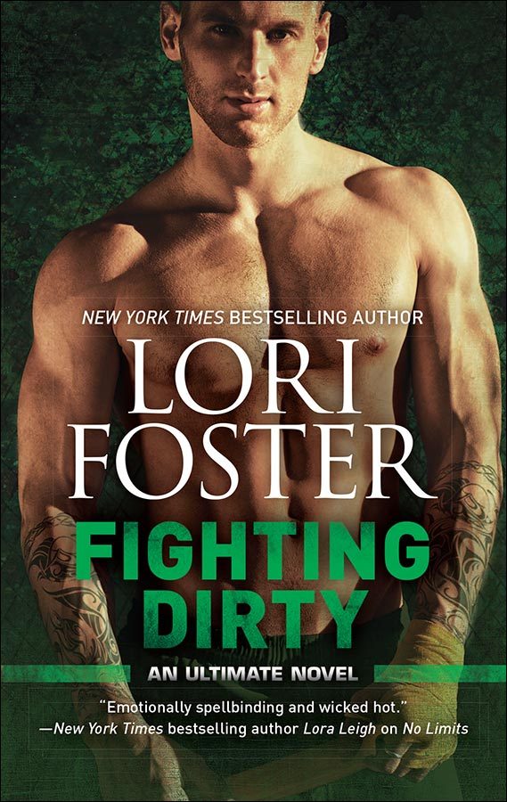 Fighting Dirty: An MMA Romance (An Ultimate Novel, 4)