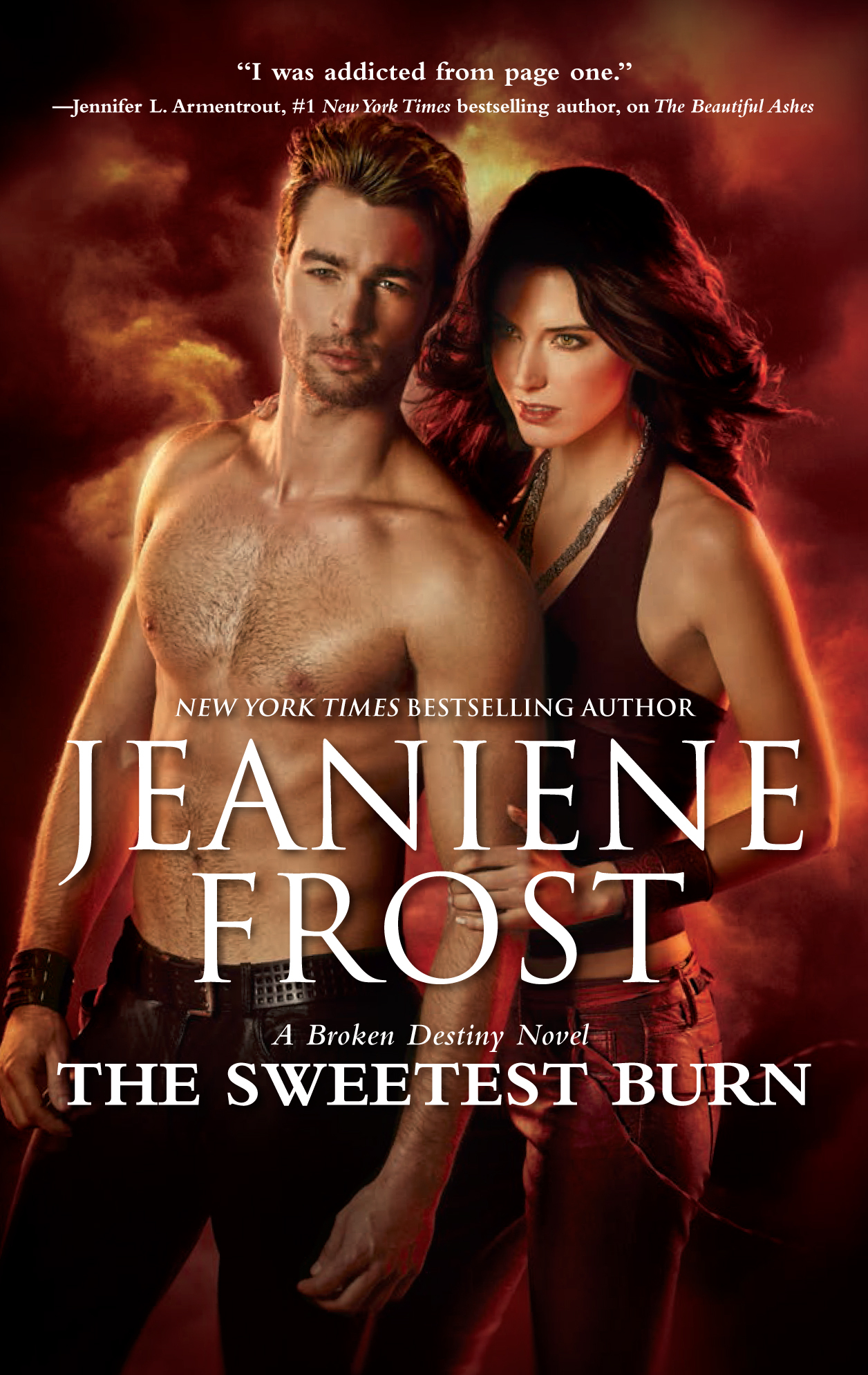 The Sweetest Burn: A Paranormal Romance Novel (A Broken Destiny Novel, 2)