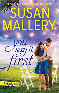 You Say It First: A Small-Town Wedding Romance (Happily Inc, 1)
