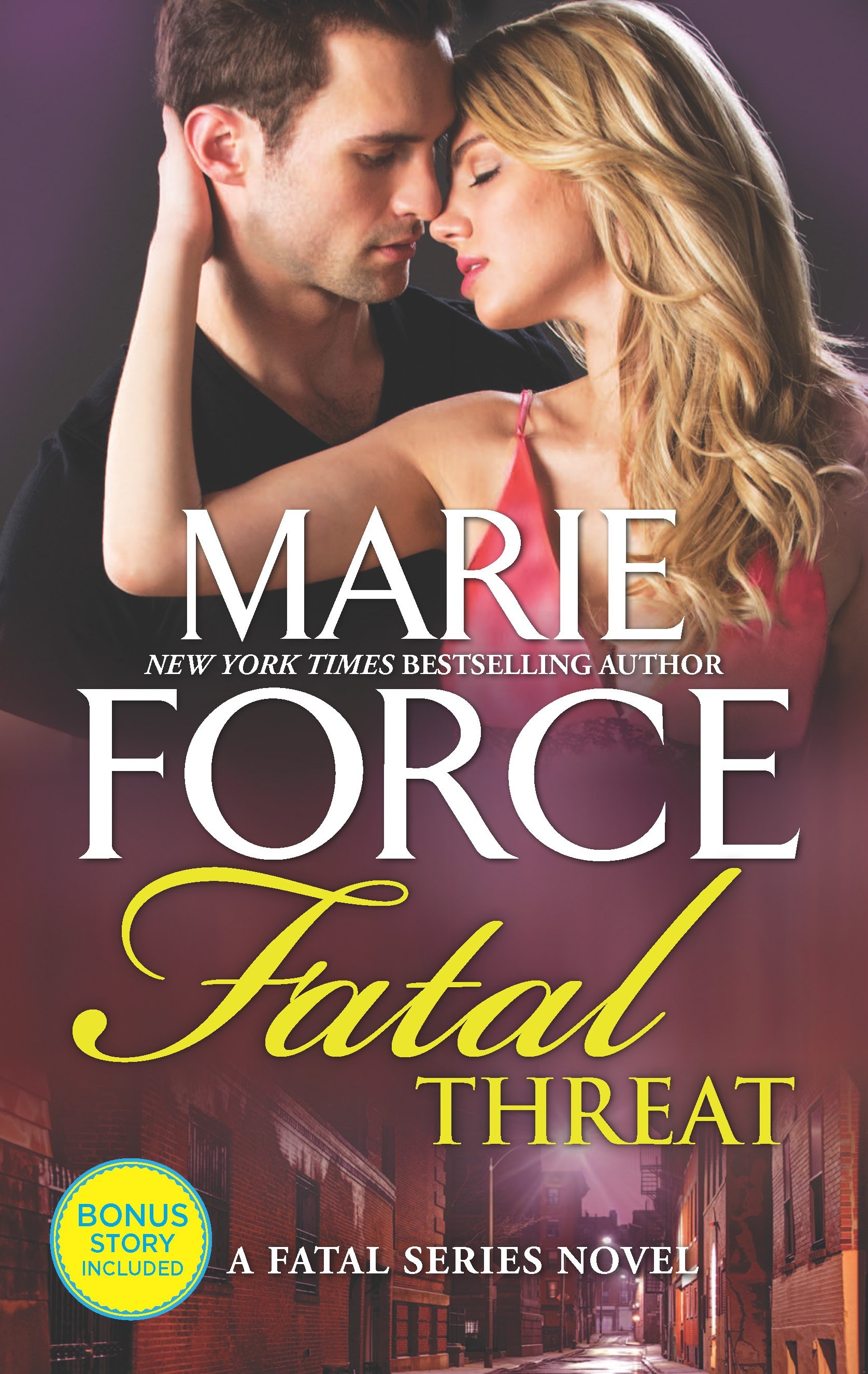 Fatal Threat: A Novel of Romantic Suspense (The Fatal Series)