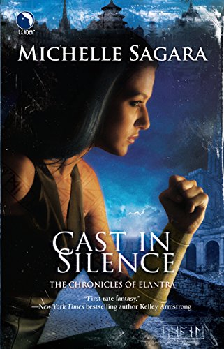 Cast in Silence (The Chronicles of Elantra, 5)