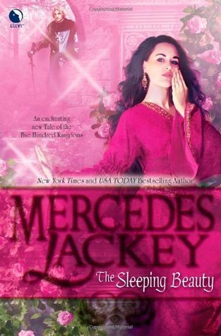 The Sleeping Beauty: A Fantasy Romance Novel (A Tale of the Five Hundred Kingdoms, 5)