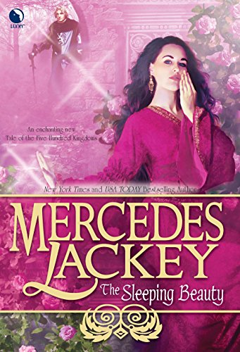 The Sleeping Beauty: A Fantasy Romance Novel (A Tale of the Five Hundred Kingdoms, 5)