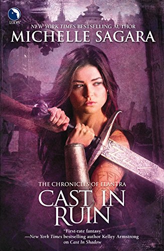 Cast in Ruin (Chronicles of Elantra)