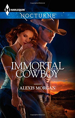 Immortal Cowboy (Harlequin Nocturne, Band 182)
