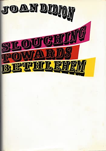 Slouching Towards Bethlehem