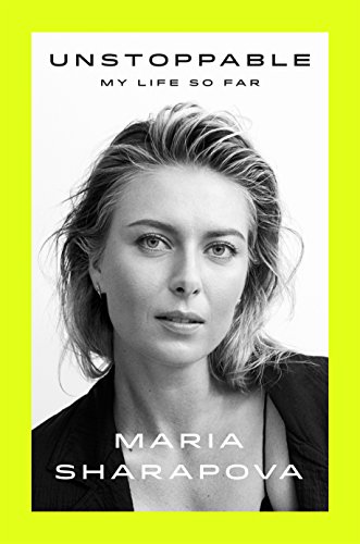 SHARAPOVA, M: UNSTOPPABLE