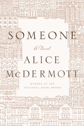 Someone: A novel. Winner of the national Book Award