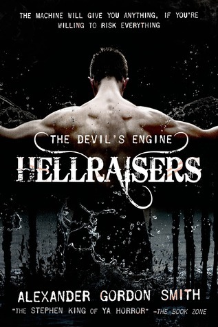 The Devil's Engine: Hellraisers: (book 1) (Devil's Engine Trilogy)
