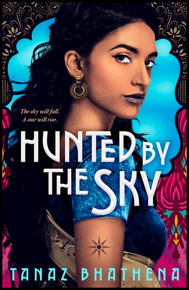 Bhathena, T: Hunted by the Sky (Wrath of Ambar, Band 1)