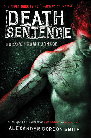 Death Sentence (Escape from Furnace, Band 3)