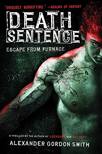 Death Sentence (Escape from Furnace, Band 3)
