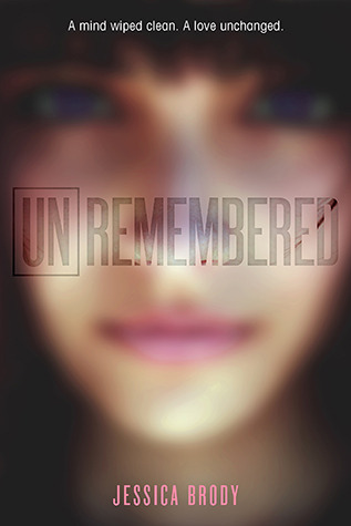 Unremembered (Unremembered Trilogy, 1)