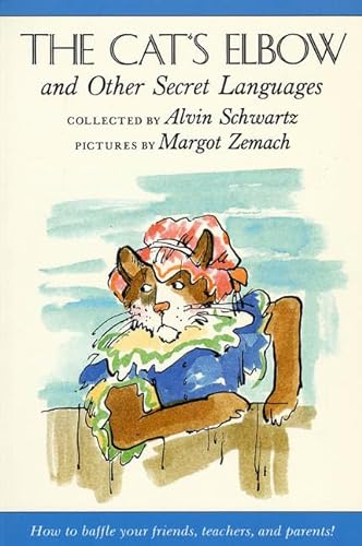The Cat's Elbow: and Other Secret Languages