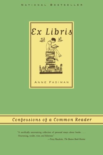 EX LIBRIS: Confessions of a Common Reader