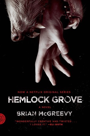 Hemlock Grove (Fsg Originals)