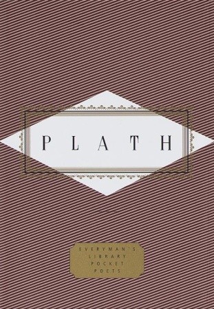 Plath: Poems (Everyman's Library Pocket Poets Series)