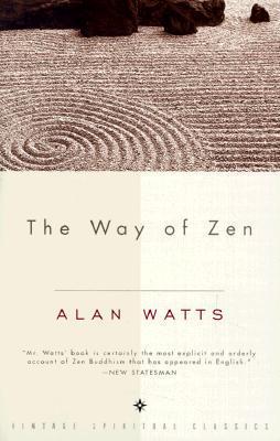 The Way of Zen: [Zendao]