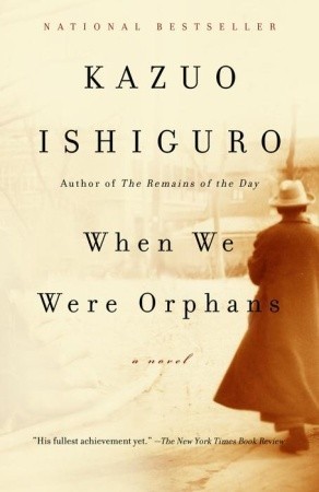 When We Were Orphans: A Novel (Vintage International)