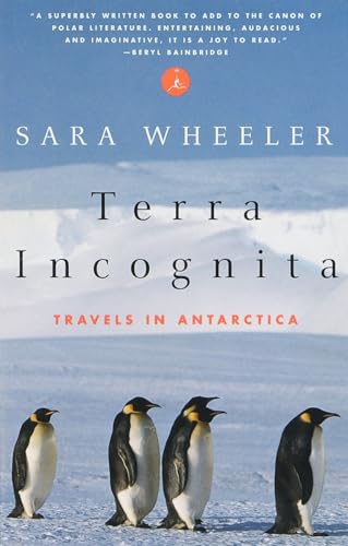 Terra Incognita, English edition: Travels in Antarctica (Modern Library (Paperback))