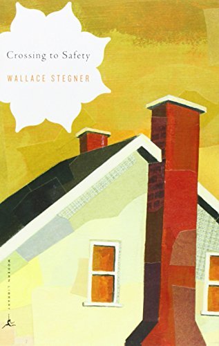 Crossing to Safety: Introduction: Williams, Terry Tempest. Afterword: Watkins, T. H. (Modern Library Classics)