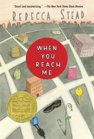 When You Reach Me: (Newbery Medal Winner) (Yearling Newbery)