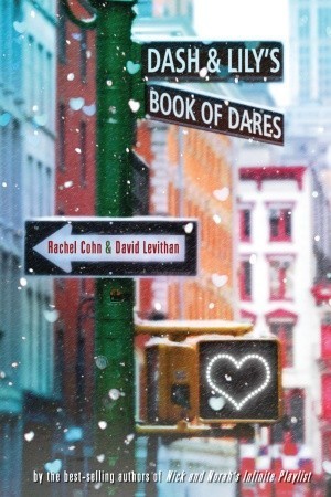 Dash & Lily's Book of Dares (Dash & Lily Series, Band 1)