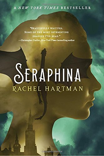 Seraphina (Seraphina Series, Band 1)