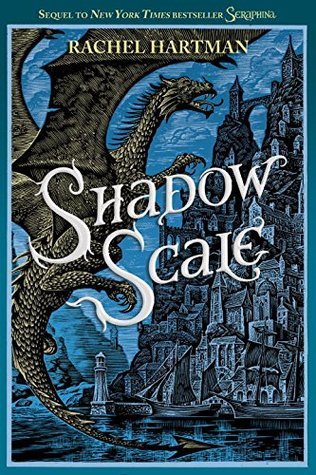 Shadow Scale (Seraphina Series, Band 2)