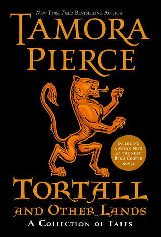 Tortall and Other Lands: A Collection of Tales (Beka Cooper)
