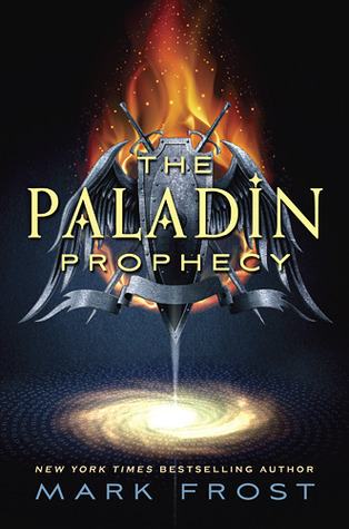 The Paladin Prophecy: Book 1