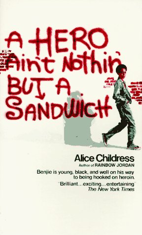 A Hero Ain't Nothin' but a Sandwich