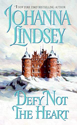 Defy Not the Heart (Shefford Series, 1)