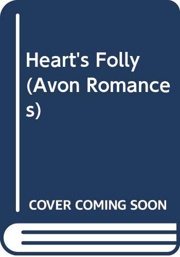 Heart's Folly (Avon Romances)