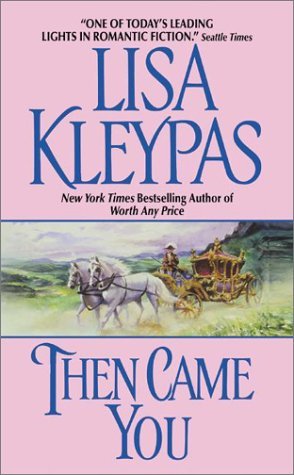 Then Came You (Avon Historical Romance)